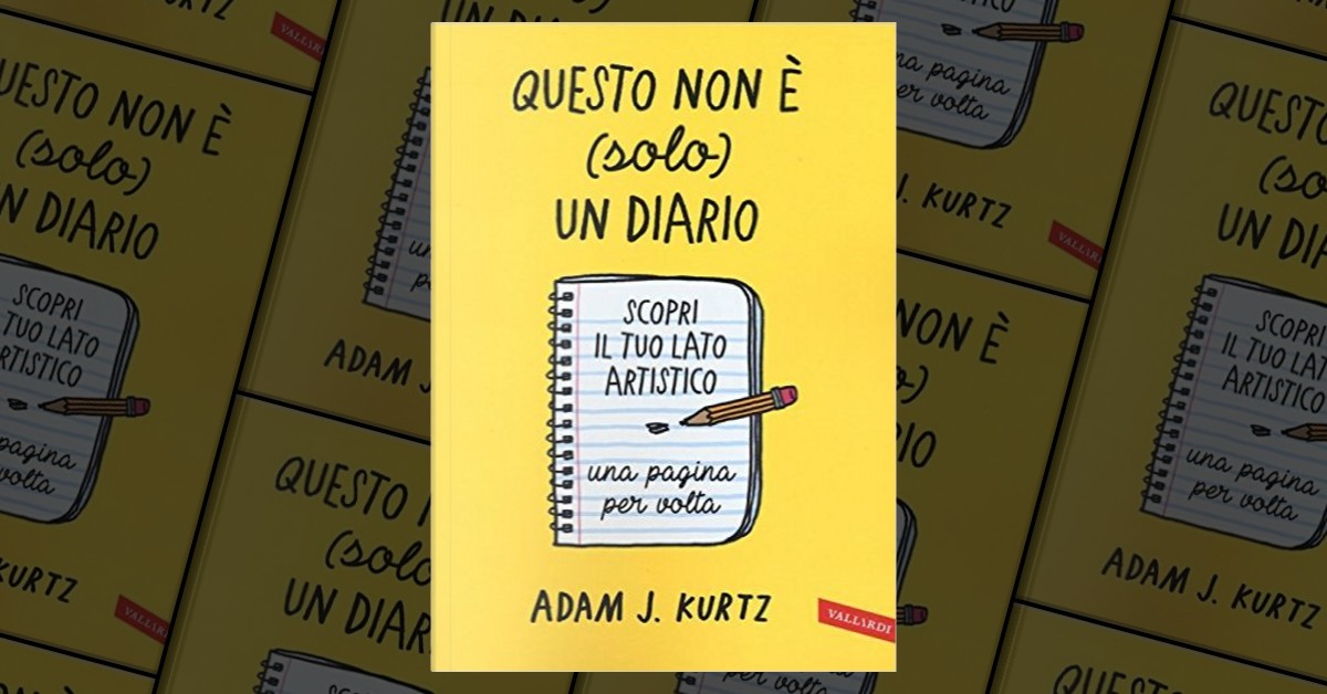 Questo non è (solo) un diario di Adam J. Kurtz, Vallardi A., Paperback -  Anobii