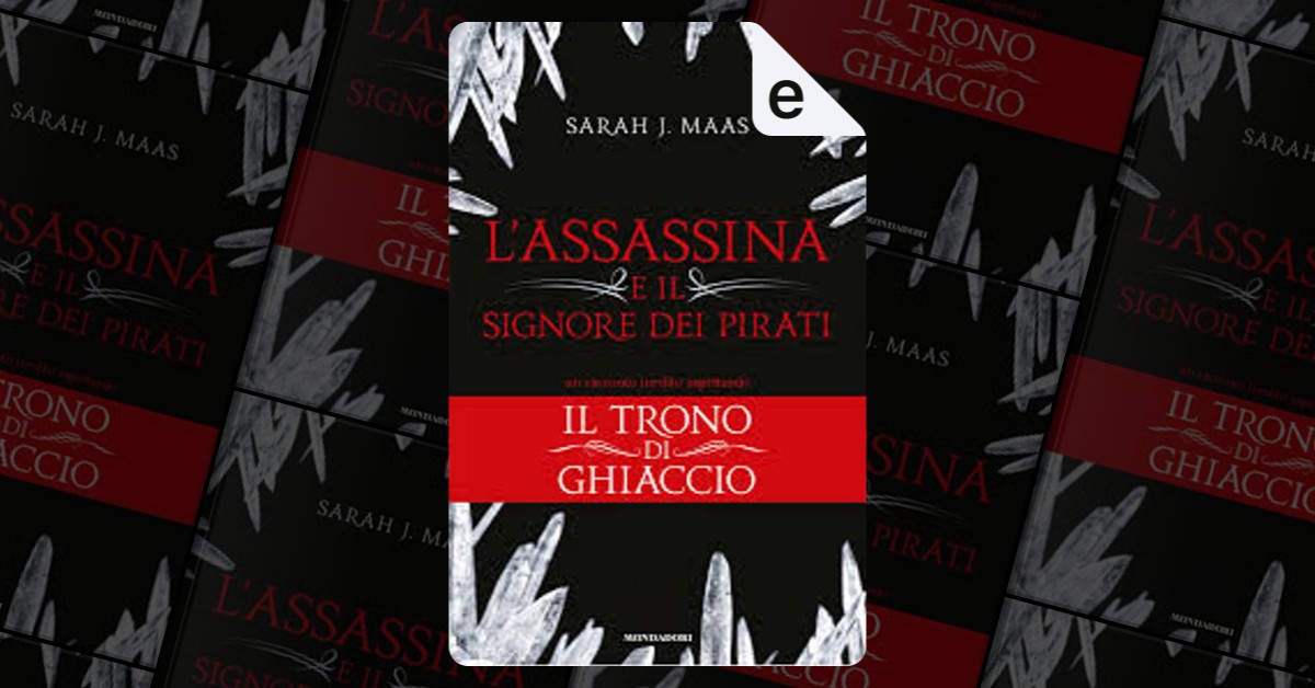 La lama dell'assassina - Sarah J. Maas - Libro - Mondadori - Oscar  fantastica