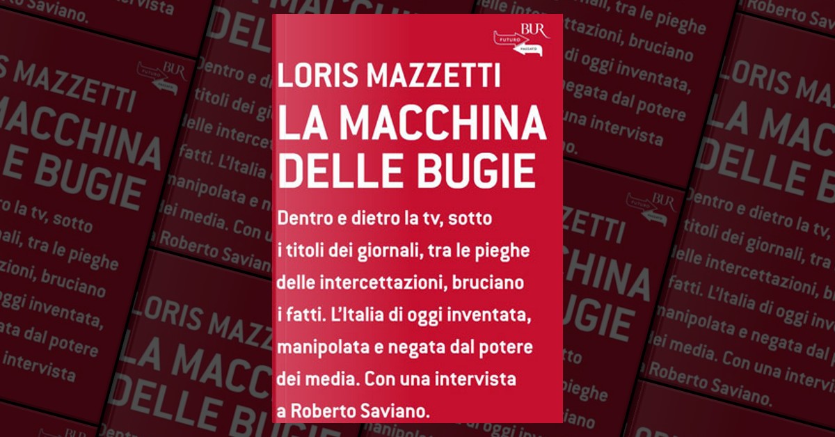 La macchina delle bugie - Rizzoli Libri