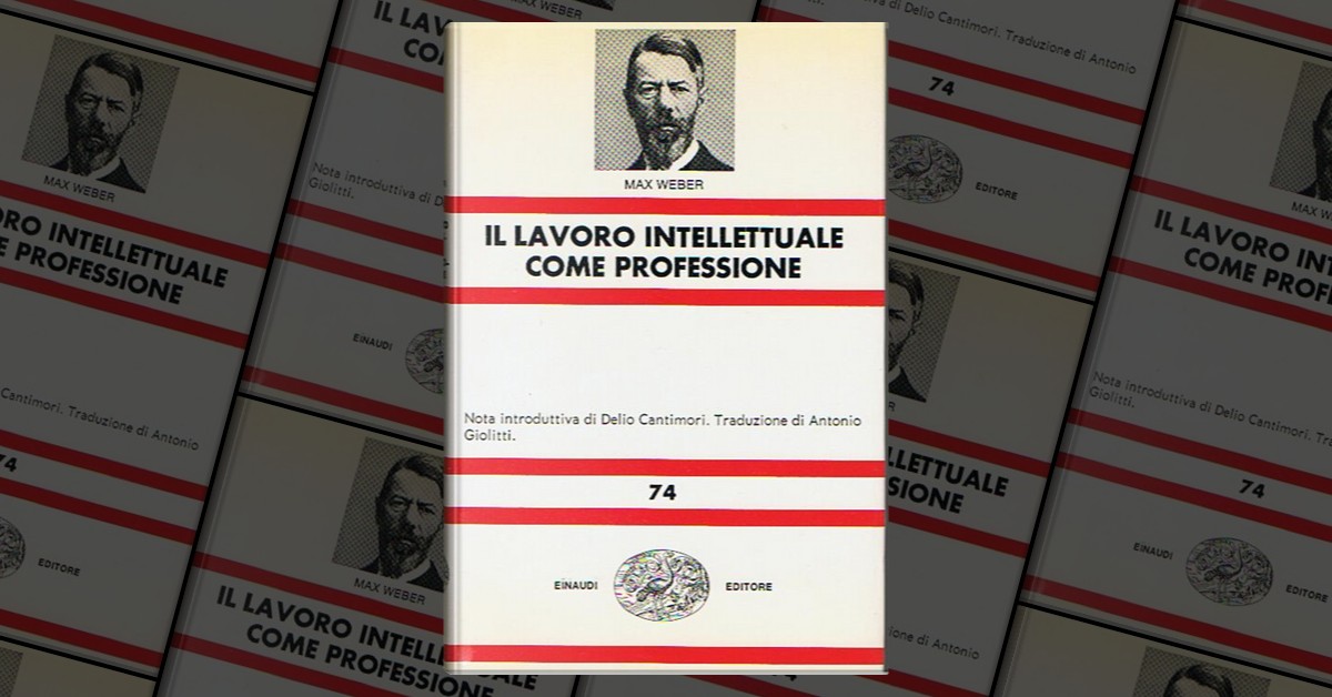 Il Lavoro Intellettuale Come Professione By Max Weber, Einaudi ...