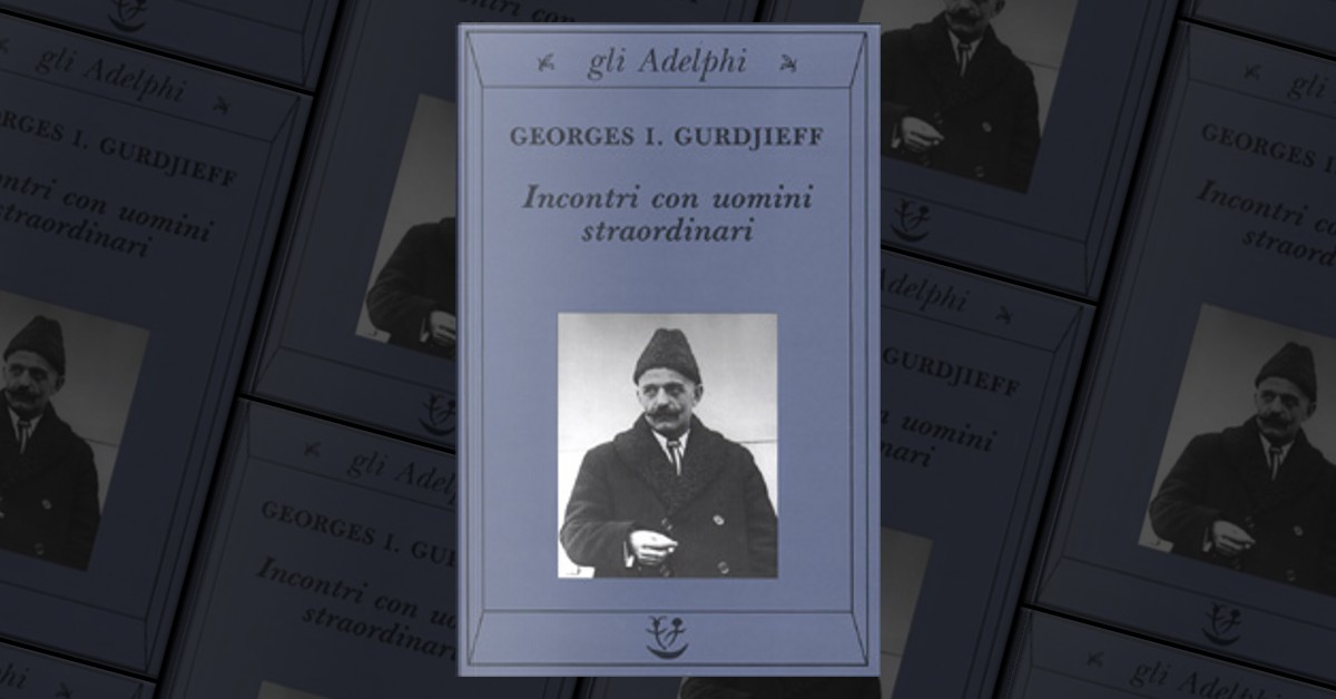  Incontri con uomini straordinari: 9788845909702: Gurdjieff,  Georges I.: Books