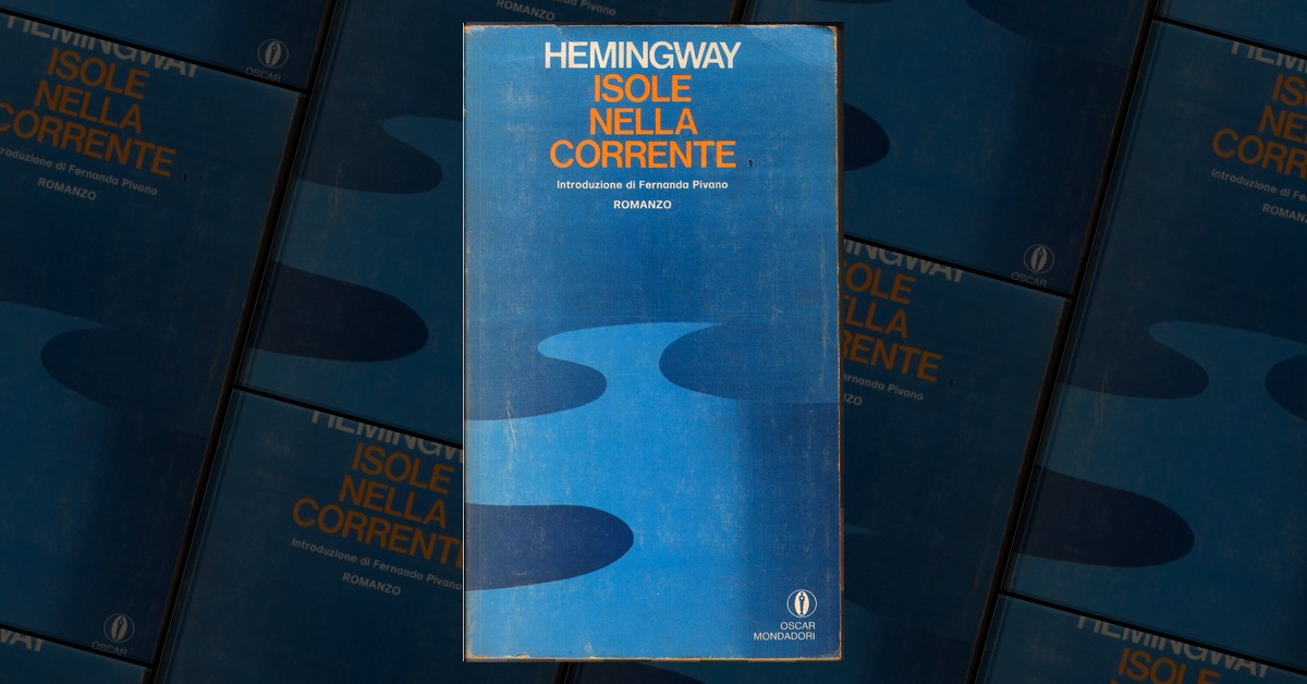 Isole nella corrente di Ernest Hemingway, Mondadori (Gli Oscar, 541), Tascabile  economico - Anobii