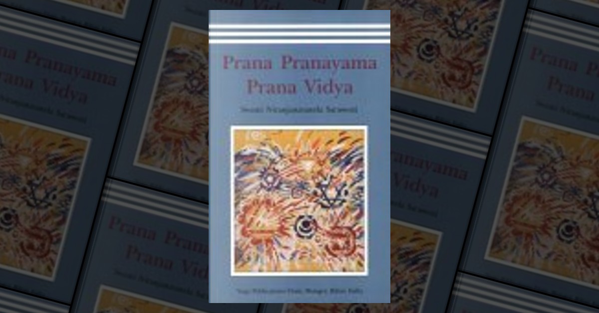 Prana Pranayama Prana Vidya by Niranjanananda Swami, Swami