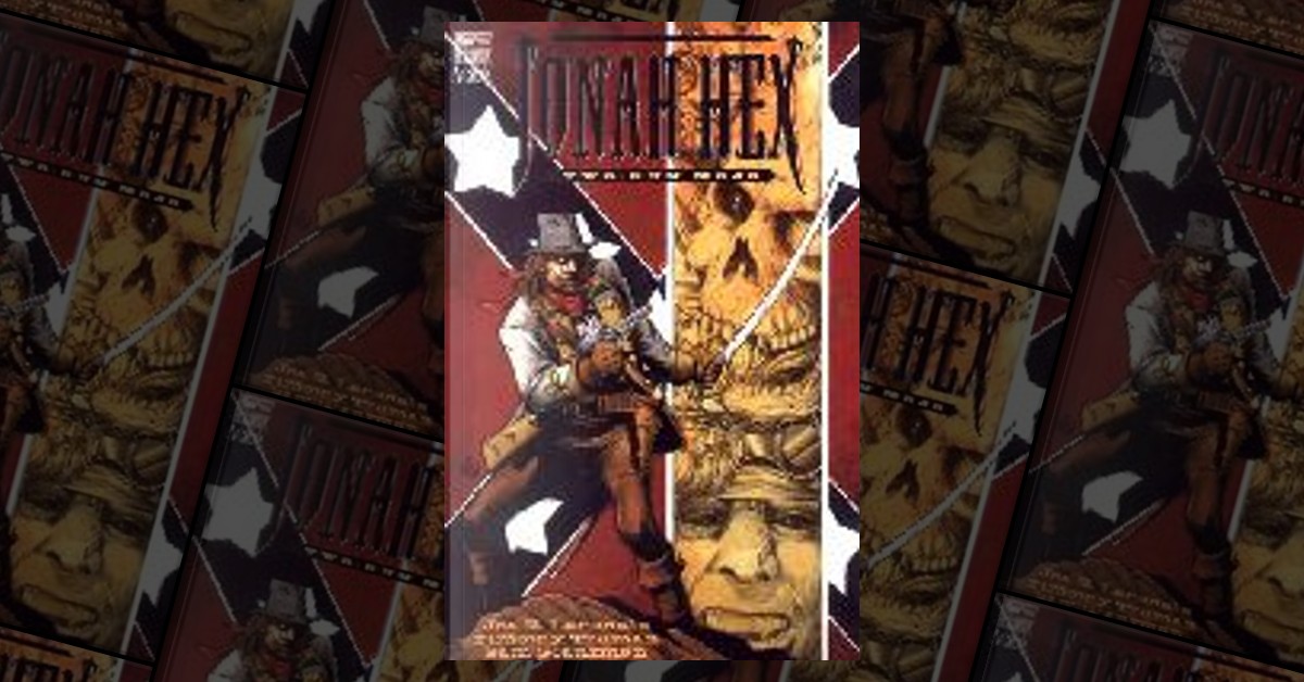 アメコミ　JONAH HEX: Two Gun Mojo Jonah Hex: Two-Gun Mojo by Joe R. Lansdale | Goodreads