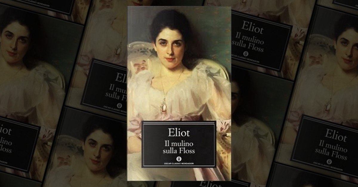 Il mulino Floss by George Eliot, Mondadori, Economic pocket - Anobii