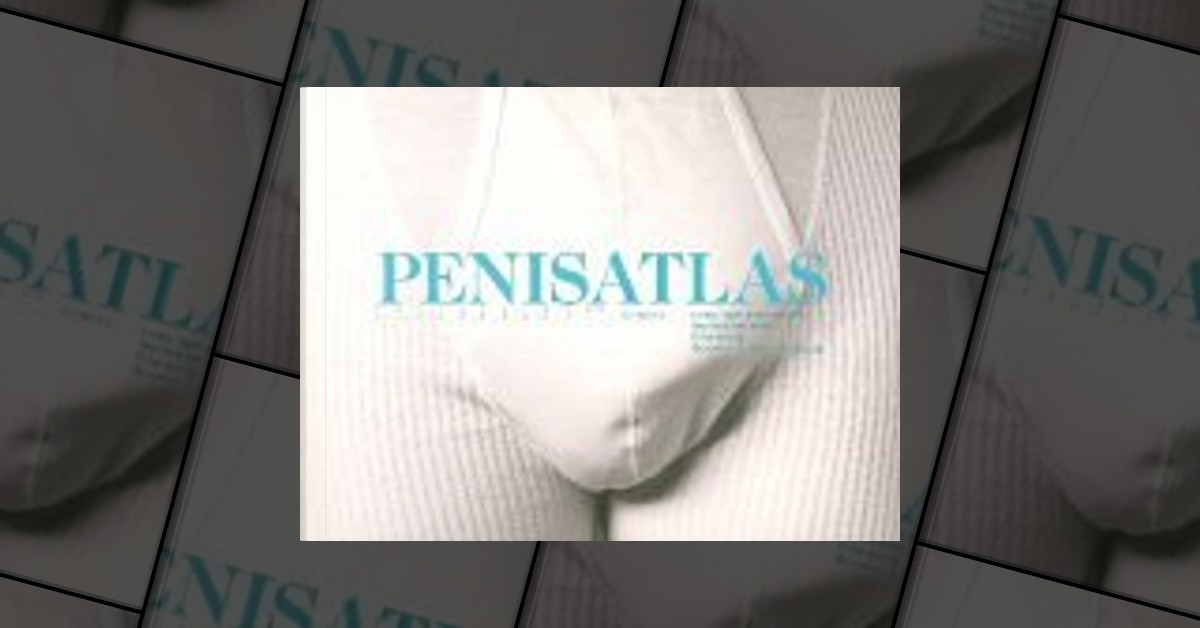 洋書 PENISATLAS Penis Atlas by Einar Aakvag, Esben Esther Pirelli Benestad