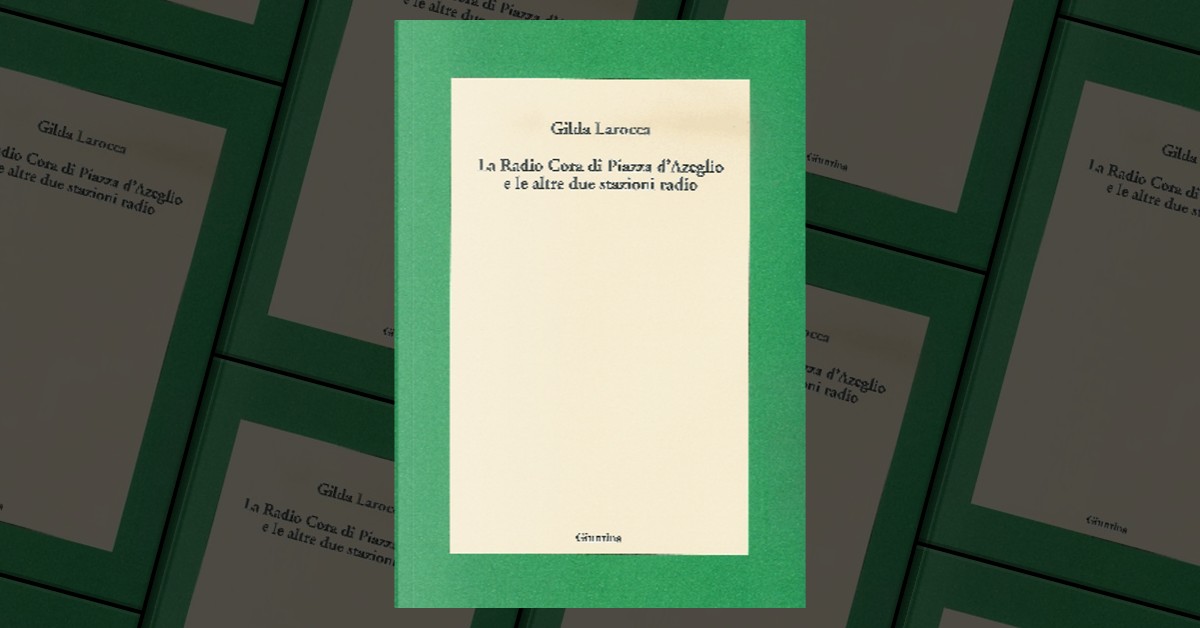 La Radio Cora di Piazza D'Azeglio by Gilda Larocca, Giuntina, Economic  pocket edition - Anobii