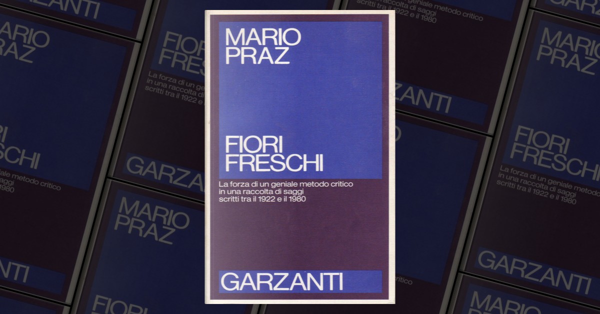  Fiori freschi: Mario Praz: Books