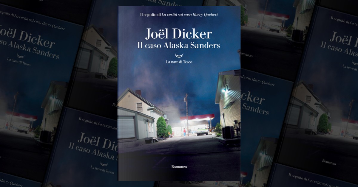 Il caso Alaska Sanders di Joël Dicker, La nave di Teseo, Paperback - Anobii