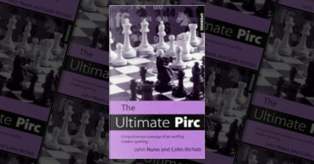 The Ultimate Pirc: Comprehensive Coverage of an Exciting Modern