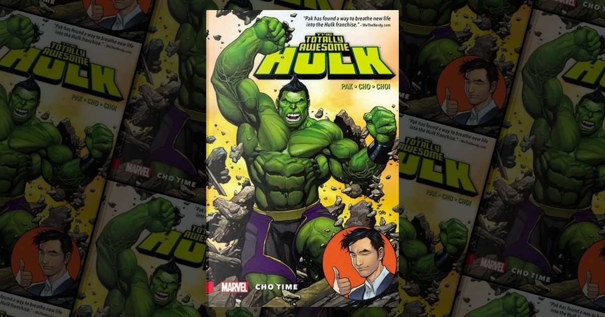 The Totally Awesome Hulk, Vol. 1 by Greg Pak, Marvel, Paperback - Anobii