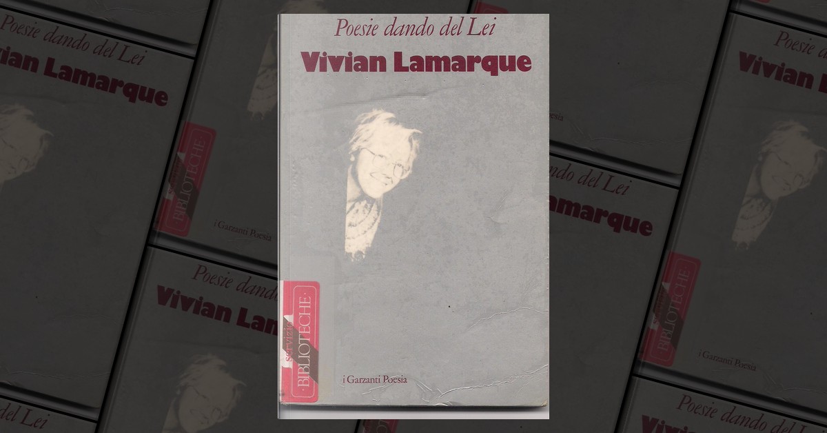 Poesie dando del lei by Vivian Lamarque, Garzanti, Other - Anobii