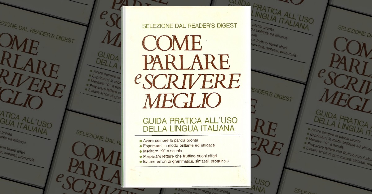 Come Parlare E Scrivere Meglio, Selezione Reader's Digest, Hardcover ...