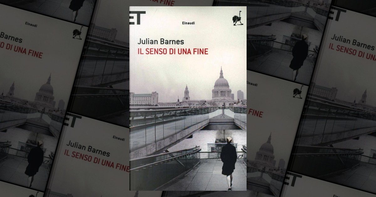 Il senso di una fine by Julian Barnes, Einaudi, Paperback - Anobii