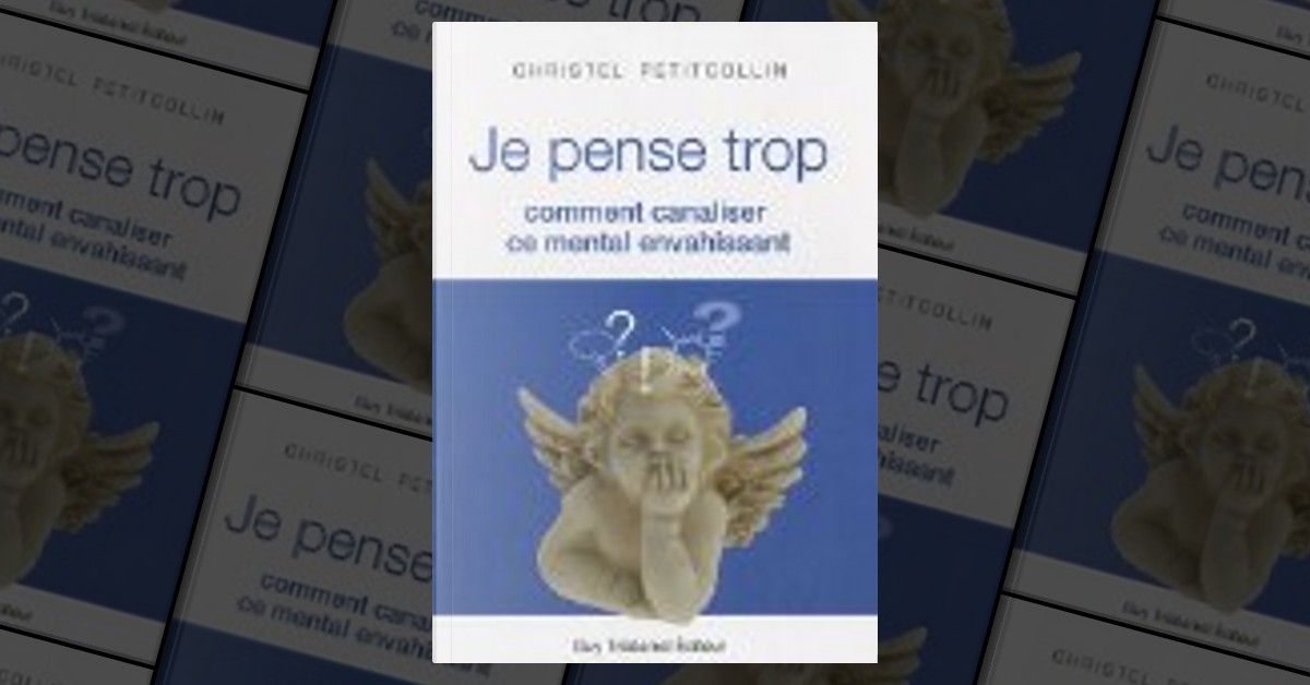 Je pense trop: Petitcollin, Christel: 9782813201966: : Books