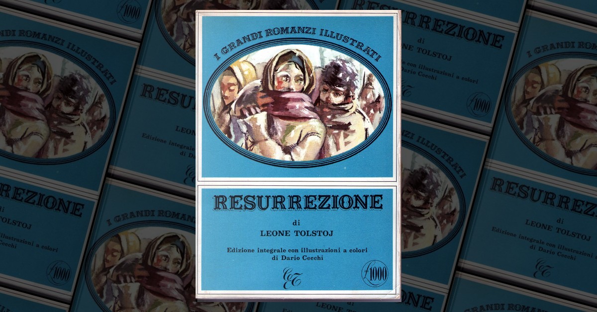 Resurrezione by Lev Nikolaevič Tolstoj, Tuscania (I grandi romanzi