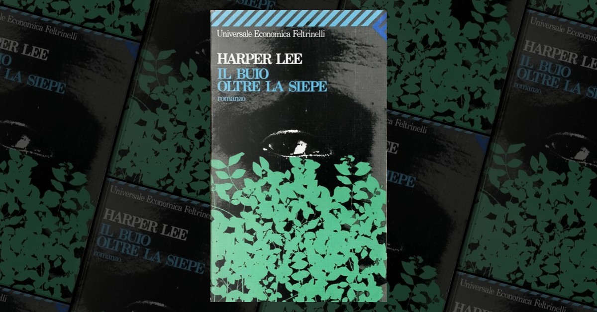 Il Buio Oltre La Siepe Libro Il buio oltre la siepe di Harper Lee, Feltrinelli, Paperback - Anobii