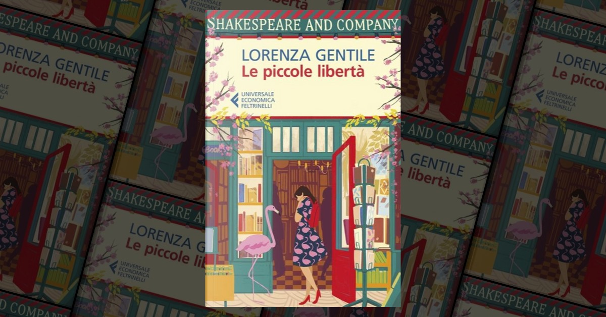 Le piccole libertà di Lorenza Gentile, Feltrinelli, Paperback - Anobii