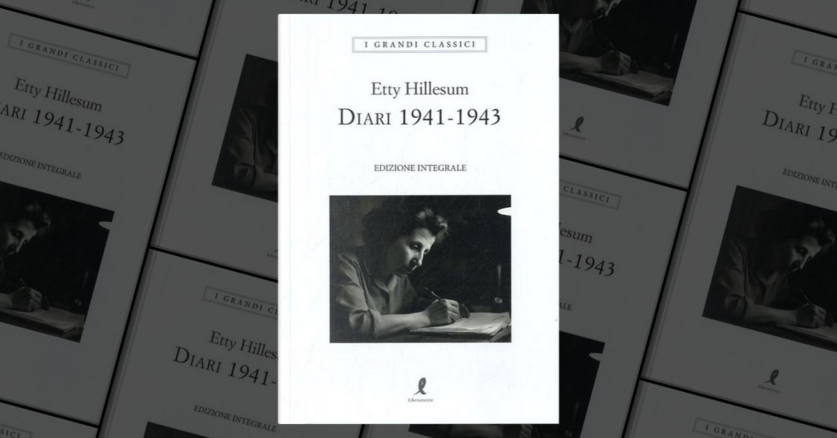 Diario 1941-1943 di Etty Hillesum, Liberamente, Paperback - Anobii