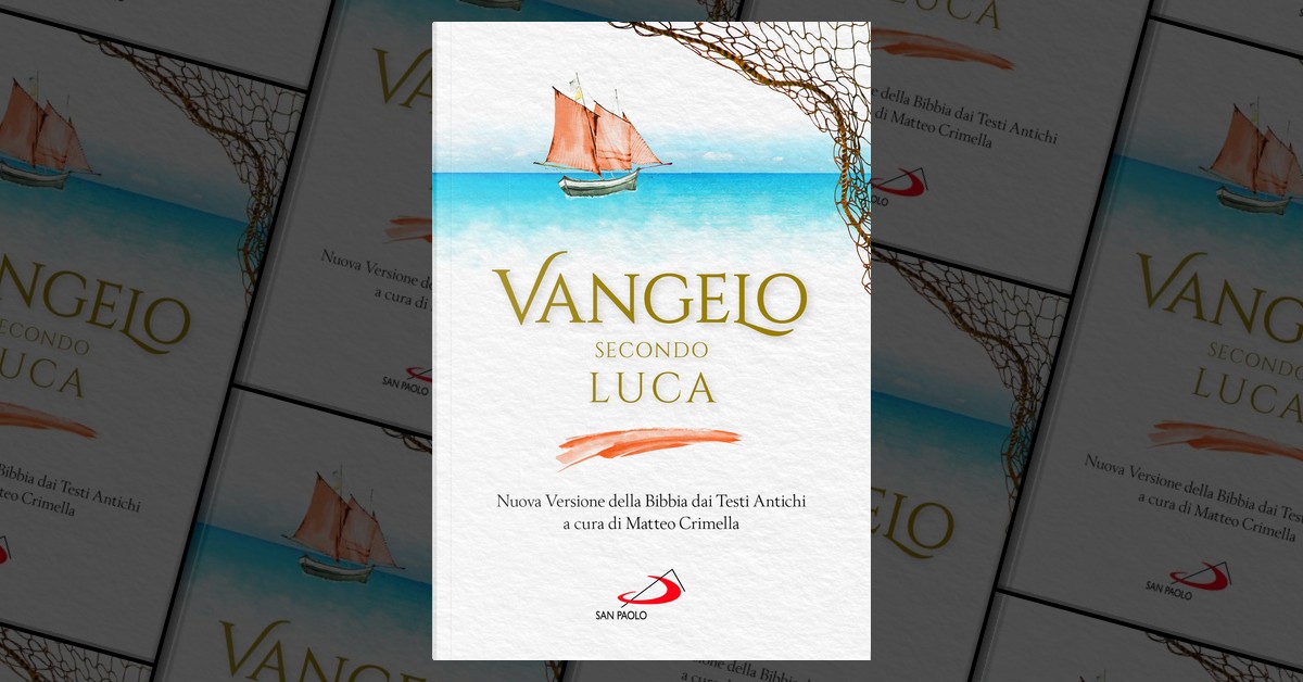 Vangelo secondo Luca. Nuova Versione della Bibbia dai Testi Antichi, San  Paolo Edizioni, Paperback - Anobii